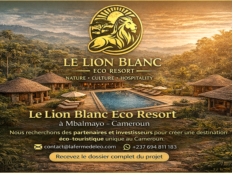 Le Lion Blanc – Projet touristique durable au cœur de l’Afrique, recherche investisseurs, Investissurs, Associés,Campagne de financement participatif,  Cameroun, Le lion Blanc, Laferme de Léo Cameroun,Nkoumadzap,